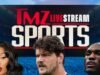 Transmissão ao vivo do TMZ Sports da redação, participe da conversa!