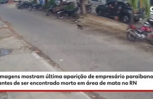 Imagens mostram última vez que empresário paraibano foi visto antes de ser encontrado morto no RN; vídeo