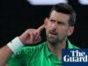 ‘Calma, idiota’: Djokovic admite perder a compostura na batalha do Aberto da Austrália Aberto da Austrália de 2026