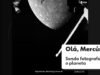 O mistério de Mercúrio, os cientistas planetários dizem que não existe